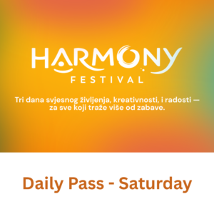 Harmony Daily Pass - Saturday