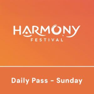 Harmony Daily Pass - Sunday