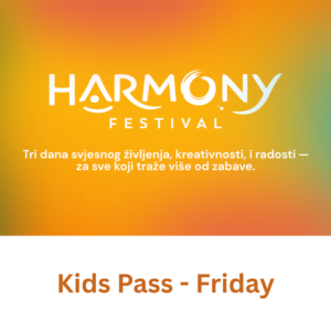 Harmony Kids Pass - Friday
